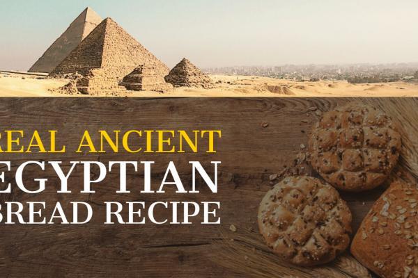 Real Ancient Egyptian Bread Recipe from 1950 BC