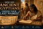 How Did Ancient Egyptians Choose Their Last Names?