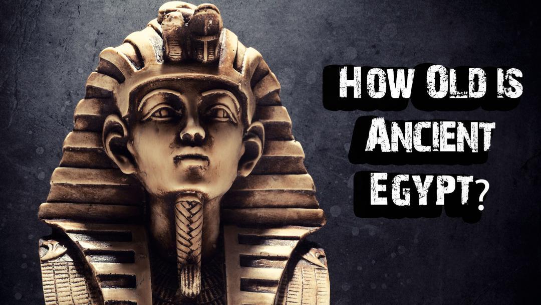 How old is ancient Egypt?